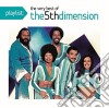 Fifth Dimension - Playlist: The Very Best Of The Fifth Dimension cd
