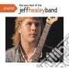 Jeff Healey Band - Playlist cd