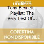 Tony Bennett - Playlist: The Very Best Of Tony Bennett cd