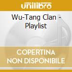 Wu-Tang Clan - Playlist cd