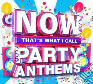Now That's What I Call Party Anthems / Various (3 Cd) cd musicale di Various Artists