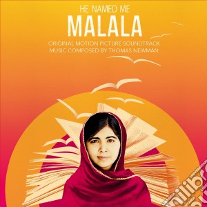 He Named Me Malala cd musicale