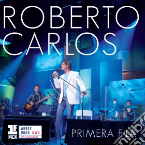 Roberto Carlos - Primera Fila (Cd+Dvd) cd musicale di Roberto Carlos