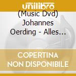 (Music Dvd) Johannes Oerding - Alles Brennt-Live In Hamb cd