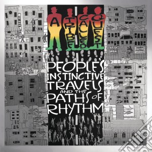 Tribe Called Quest (A) - People'S Instinctive Travels And The Paths Of Rhythm cd musicale di Tribe Called Quest (A)