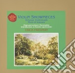 Erik Friedman: Violin Showpieces