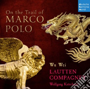 On The Trail Of Marco Polo cd musicale di V/c
