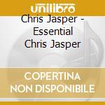 Chris Jasper - Essential Chris Jasper cd musicale di Chris Jasper
