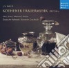 Johann Sebastian Bach - Koethener Trauermusik Bwv cd