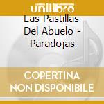 Las Pastillas Del Abuelo - Paradojas cd