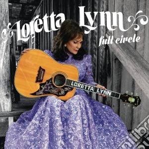 (LP Vinile) Loretta Lynn - Full Circle lp vinile di Loretta Lynn