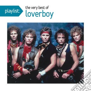 Loverboy - Playlist cd musicale di Loverboy