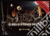 J-Ax - Il Bello D'Esser Brutti (Multiplatinum Edition) (2 Cd+Dvd+Lenticular Card) cd