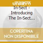In-Sect - Introducing The In-Sect Direct From England cd