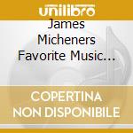 James Micheners Favorite Music Of The South / Various cd