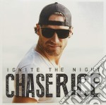 Chase Rice - Ignite The Night