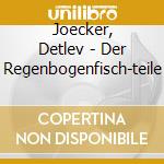Joecker, Detlev - Der Regenbogenfisch-teile cd
