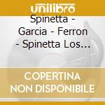 Spinetta - Garcia - Ferron - Spinetta Los Amigo cd