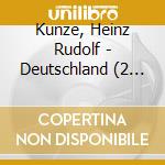 Kunze, Heinz Rudolf - Deutschland (2 Lp) cd