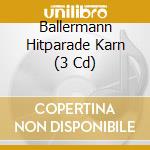 Ballermann Hitparade Karn (3 Cd) cd