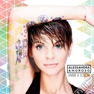 Alessandra Amoroso - Vivere A Colori (2 12
