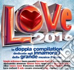 Love 2016 / Various (2 Cd)