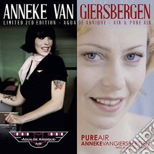 Anneke Van Giersbergen - Air & Pure Air (2 Cd) cd musicale di Ann Van giersbergen