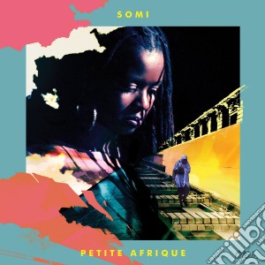 Somi - Petite Afrique cd musicale di Somi