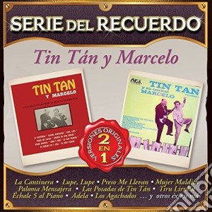 Tin Tan Y Marcelo - Serie Del Recuerdo cd musicale di Tin Tan Y Marcelo