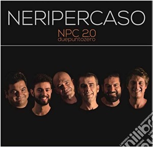 Neri Per Caso - Npc 2.0 Duepuntozero cd musicale di Neri Per Caso