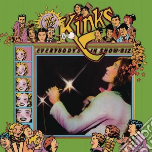 (LP Vinile) Kinks (The) - Everybody's In Showbiz (3 Lp) lp vinile di Kinks (The)