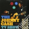 (LP Vinile) Johnny Cash - The Best Of The Johnny Cash Tv Show (12') cd