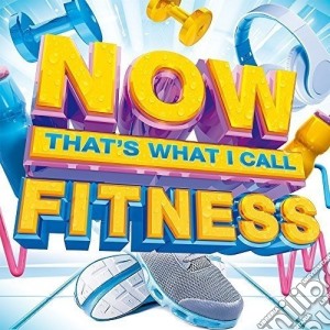 Now That's What I Call Fitness (3 Cd) cd musicale di Various Artists