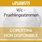 V/c - Fruehlingsstimmen cd