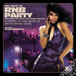 Legacy Of Rn'B Party (The) / Various (3 Cd) cd musicale