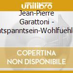 Jean-Pierre Garattoni - Entspanntsein-Wohlfuehlen cd