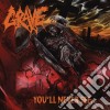 Grave - You'Ll Never See cd