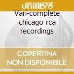Vari-complete chicago rca recordings cd