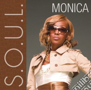 Monica - S.O.U.L. cd musicale di Monica