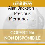 Alan Jackson - Precious Memories - Volume Ii cd