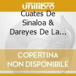 Cuates De Sinaloa & Dareyes De La Sierra - Frente A Frente cd musicale di Cuates De Sinaloa & Dareyes De La Sierra