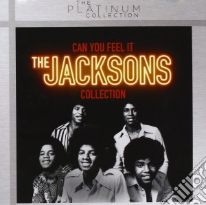 Can you feel it: the jacksons collection cd musicale di The Jacksons