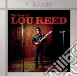 Lou Reed - The Best Of Platinum Collection