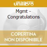 Mgmt - Congratulations cd musicale di Mgmt