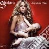 Shakira - Fijacion Oral Vol.1 cd