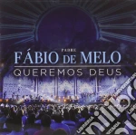 Padre Fabio De Melo - Queremos Deus cd