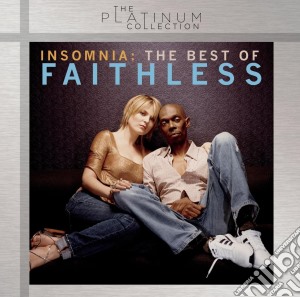 Faithless - Insomnia - The Best Of Platinum Collection (2 Cd) cd musicale di Faithless