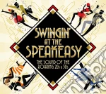 Swingin' At The Speakeasy cd