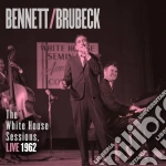 Tony Bennett / Dave Brubeck - The White House Sessions Live 1962