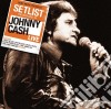 Johnny Cash - Setlist: The Very Best Of Johnny Cash Live cd
